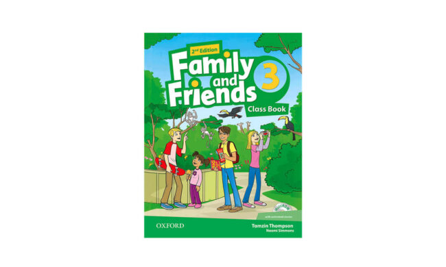 دوره آموزشی زبان انگلیسی نوجوانان – ترم سوم از کتاب Family and Friends 3